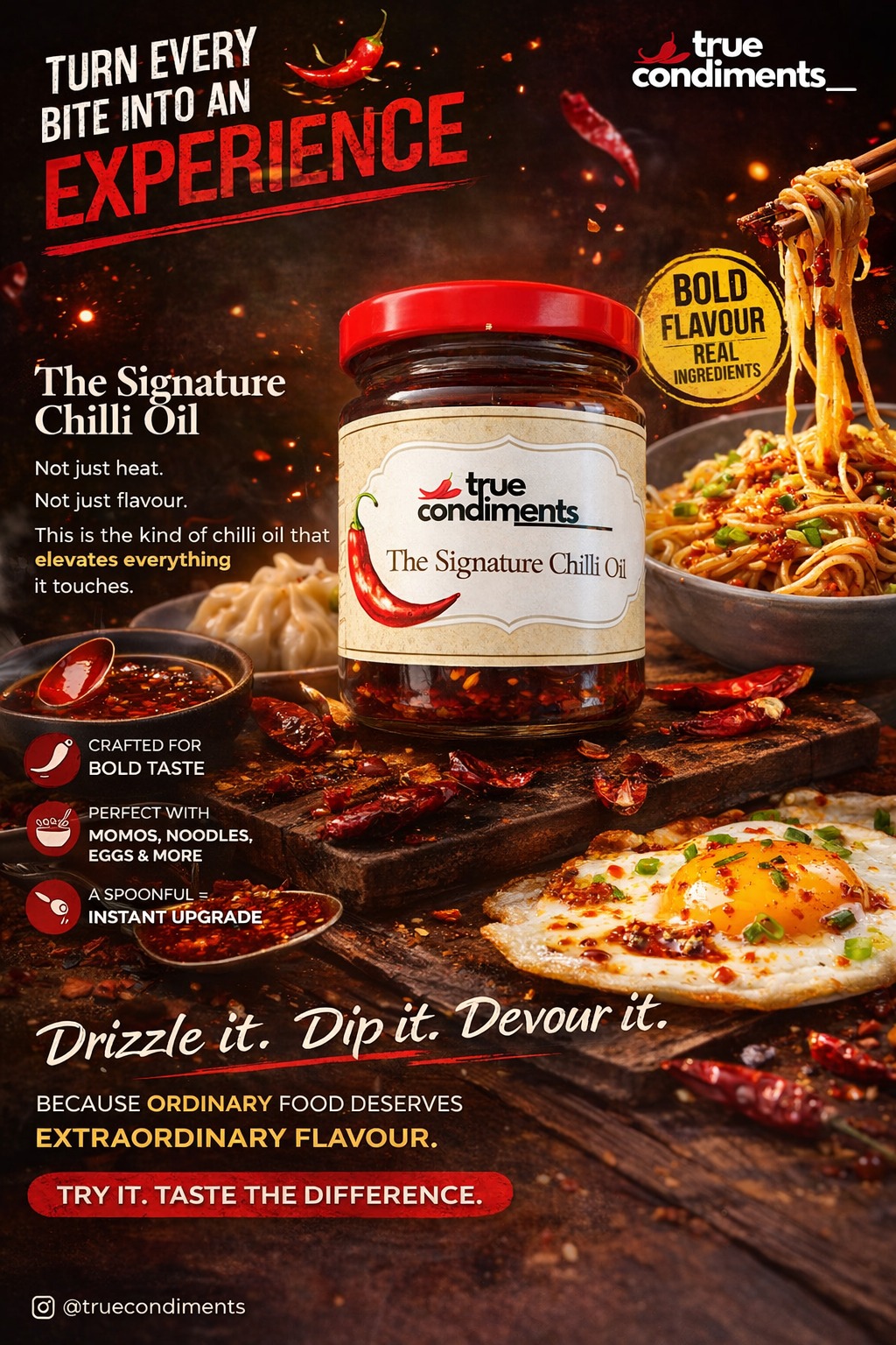 Turn Every Bite Into An Experience — The Signature Chilli Oil with noodles, momos, and a fried egg